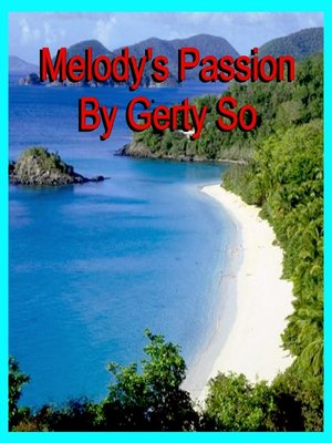 cover image of Melody's Passion